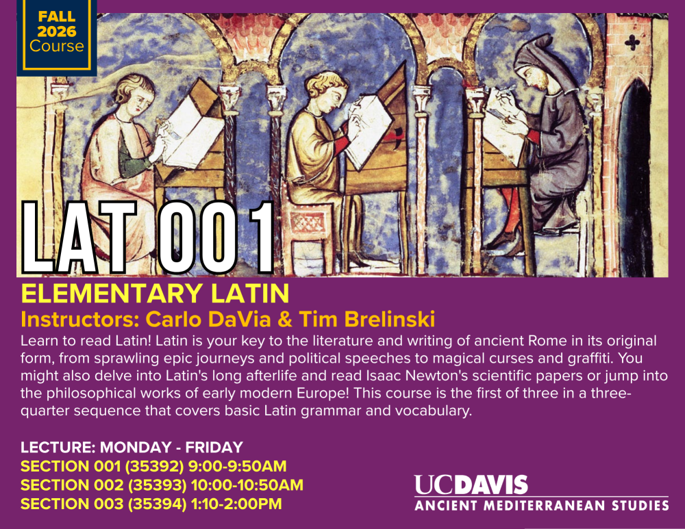 Poster graphic: medieval manuscript scene of three scholars, bold 'LAT 001' and UC Davis logo